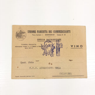 Cartolina fascista dei commercianti SONDRIO Distribuzione VINO - 28 giugno 1942